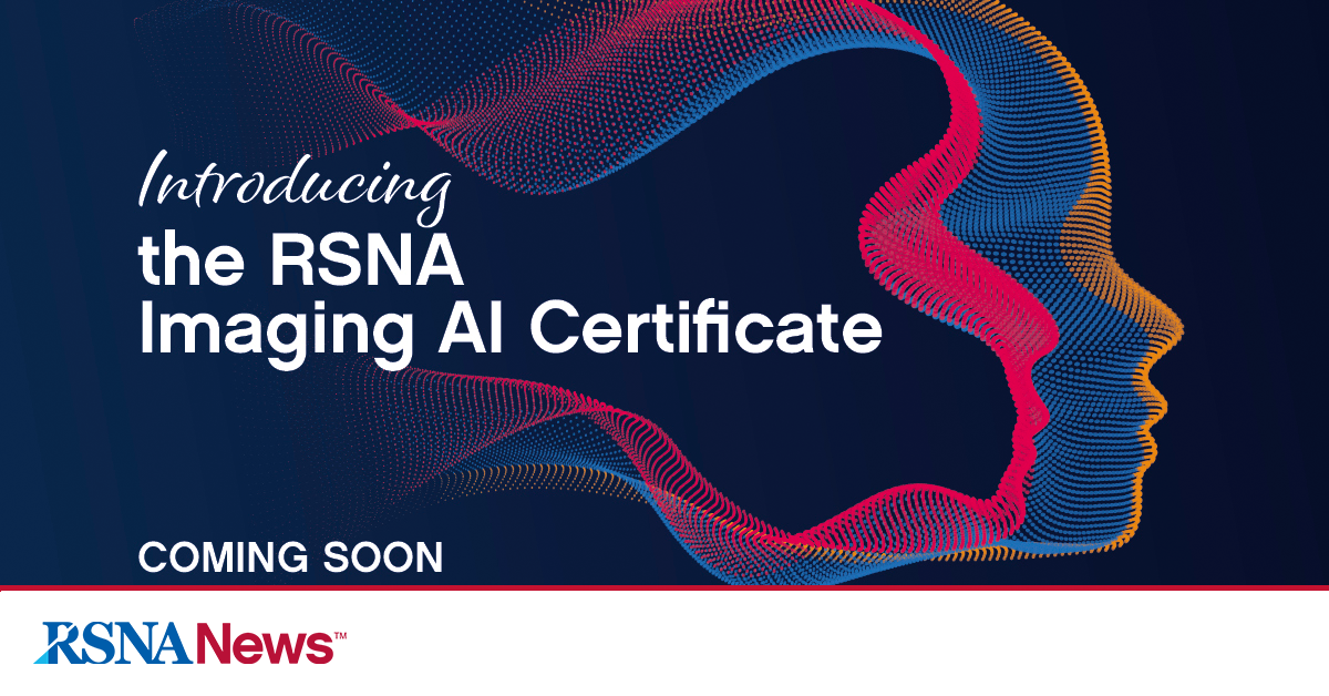 RSNA AI Certificate Program Launch RSNA