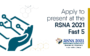 RSNA 2021 Fast 5 feature