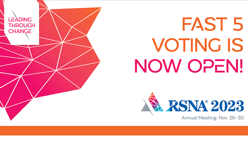 Feature image for Fast 5 voting to select sessions for RSNA 2023