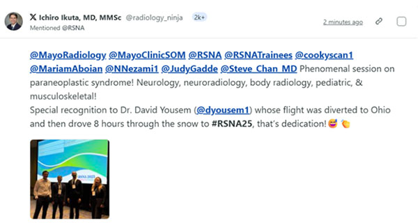 Social media post from Ichuro Ikuta that recognizes, in part, Dr. Yousem's challenged travels to RSNA 2025.