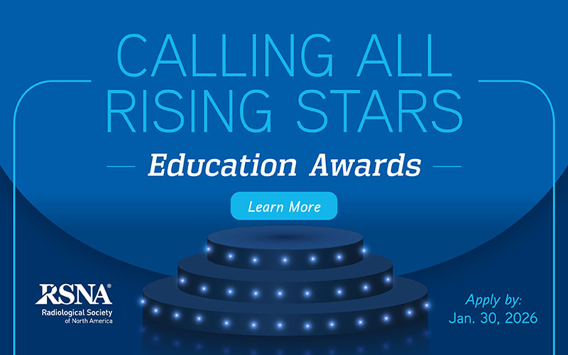 Calling All Rising Stars education awards, apply by Jan. 31, 2026, with a button that says learn more and an RSNA logo