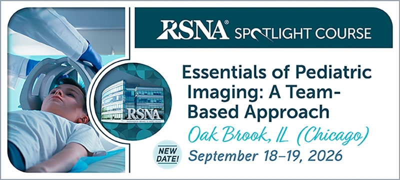 Essentials of Pediatric Imaging Spotlight Course Image