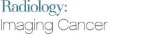 Radiology: Imaging Cancer Radiology: Imaging Cancer